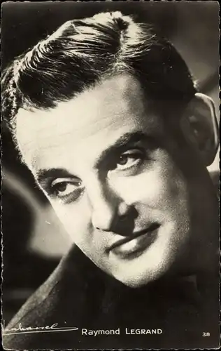 Ak Schauspieler Raymond Legrand, Portrait