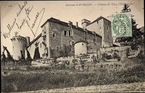 Ak Avallon Yonne, Chateau de Thizy