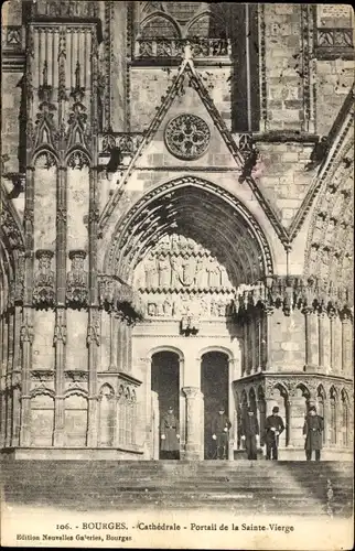 Ak Bourges Cher, Cathedrale, Portail de la Sainte-Vierge
