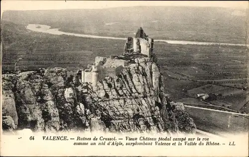 Ak Valence Drôme, Ruines de Crussol, vieux Chateau feodal campe sur le roc comme un nid d'Aigle