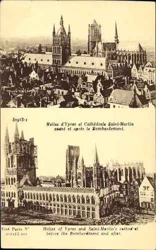 Ak Ypres Ypern Westflandern, Tuchhallen und Kathedrale St. Martin, vor und nach Bombardement