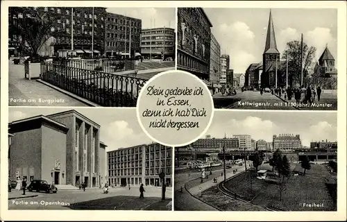 Ak Essen im Ruhrgebiet, Kettwigerstraße, Münster, Opernhaus, Freiheit, Burgplatz