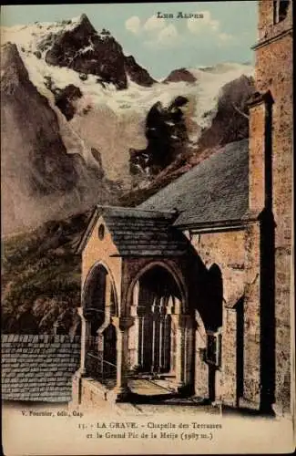 Ak La Grave Hautes Alpes, Chapelle des Terrasses und der Grand Pic de la Meije