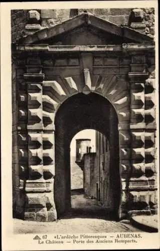 Ak Aubenas Ardèche, Burg, Tor der alten Stadtmauer