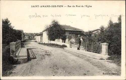 Ak Saint Amand sur Fion Marne, Rue du Pont de l'Eglise