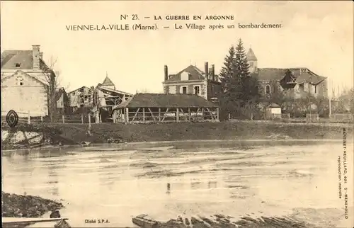 Ak Vienne-la-Ville Marne, Le Village apres un bombardement