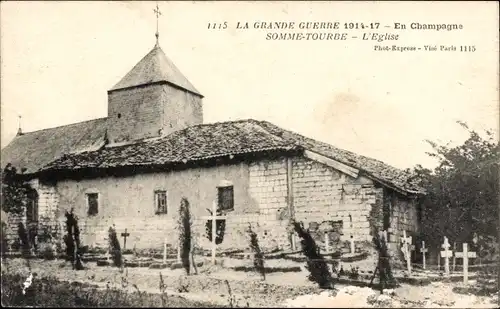 Ak Somme Tourbe Marne, l'Eglise, La Grande Guerre 1914-17