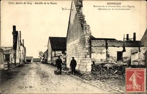 Ak Sommesous Marne, Maisons de la Grande Rue, vers l'Eglise, detruites par le bombardement, 1914