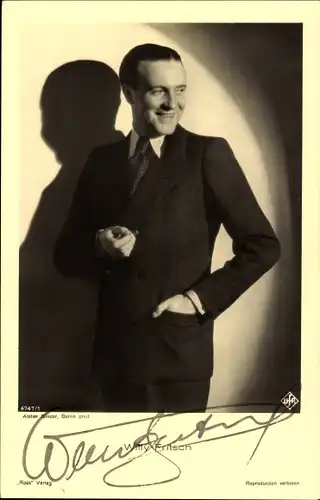 Ak Schauspieler Willy Fritsch, Standportrait, Zigarette, Autogramm