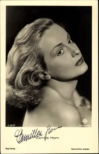 Ak Schauspielerin Camilla Horn, Seitenportrait, Ross Verlag 3317/1, Autogramm