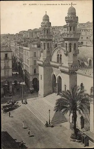 Ak Algier Algier Algerien, Kathedrale und Rue de la Lyre