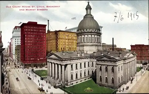 Ak Saint Louis Missouri USA, altes Gerichtsgebäude, Broadway Street, Market Street