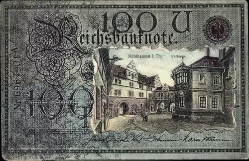 Ak Mühlhausen in Thüringen, Rathaus, Geldschein, Reichsbanknote