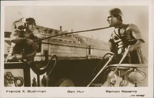 Ak Schauspieler Francis X. Bushman, Ramon Novarro, Ben Hur, Gladiator beim Wagenrennen, Amag