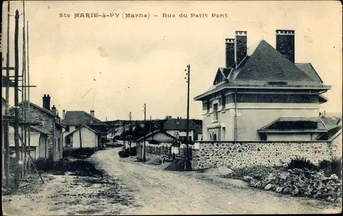 Ak Sainte Marie à Py Marne, Rue du Petit Pont