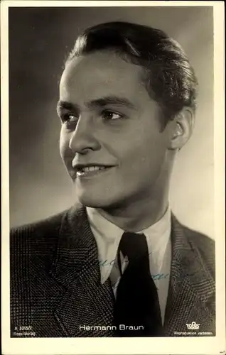 Ak Schauspieler Hermann Braun, Portrait, Autogramm
