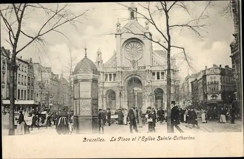 Ak Bruxelles Brüssel, Place et Eglise Sainte Catherine