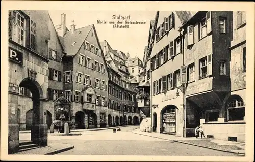 Ak Stuttgart in Württemberg, Altstadt, Geissstraße
