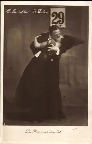 Ak Schauspieler H. Marischka, Schauspielerin B. Fischer, Szene aus Die Rose von Stambul