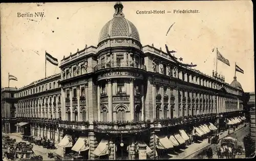 Ak Berlin Mitte, Dorotheenstraße, Friedrichstraße, Central-Hotel