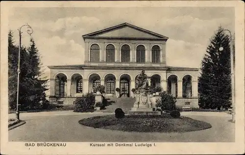 Ak Bad Brückenau im Sinntal Unterfranken, Kursaal mit Denkmal Ludwig I.