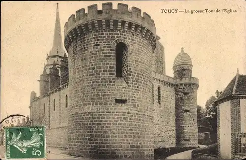 Ak Toucy Yonne, La grosse Tour de l'Eglise