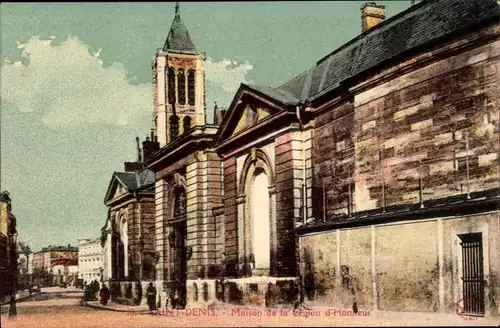 Ak Saint Denis Seine Saint Denis, Maison de la Legion d'Honneur