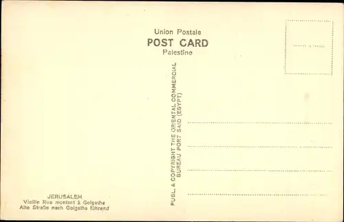 Ak Jerusalem Israel, Old Street leading up to Golgatha