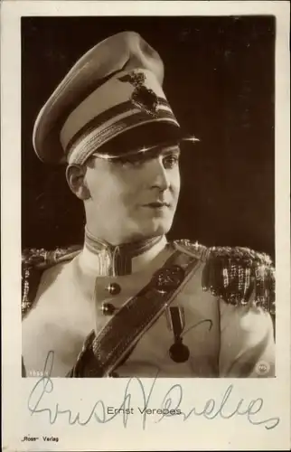 Ak Schauspieler Ernst Verebes, Portrait in Uniform, Autogramm