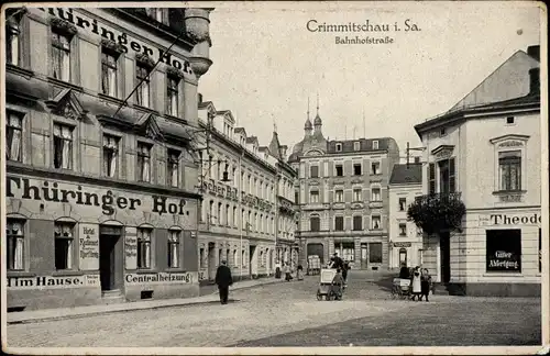 Ak Crimmitschau in Sachsen, Bahnhofstraße, Hotel Thüringer Hof