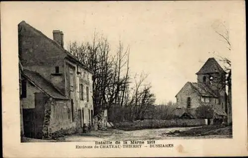 Ak Bussiares Aisne, Schlacht an der Marne 1918