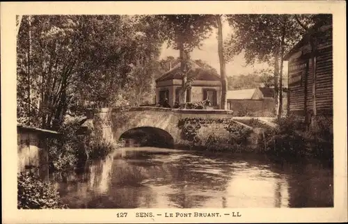 Ak Sens Yonne, Le Pont Bruant