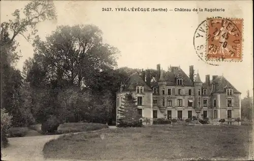 Ak Yvre l'Évêque Sarthe, Chateau de la Ragoterie