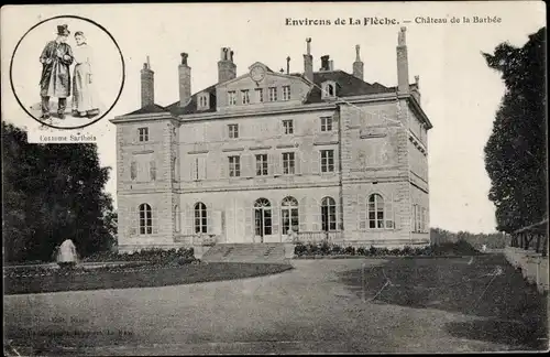 Ak La Flèche Sarthe, Chateau de la Barbee