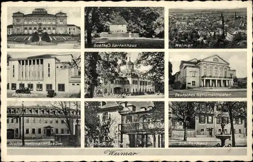 Ak Weimar in Thüringen, Goethe's Gartenhaus, Schloss Belvedere, Schillerhaus, Museum, Weimarhalle