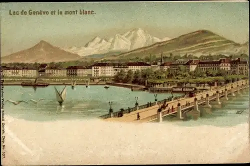 Künstler Litho Genève Genf Schweiz, Le Lac et le Mont Blanc