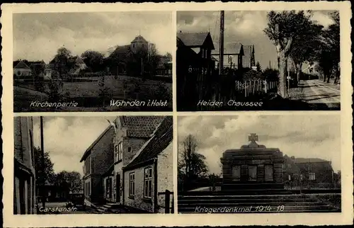 Ak Wöhrden in Dithmarschen Holstein, Kirche, Heider Chaussee, Carstenstraße, Kriegerdenkmal