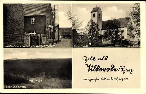 Ak Tilkerode Mansfeld im Harzvorland, Neue Kirche, Gasthof zur Forelle, Einetal