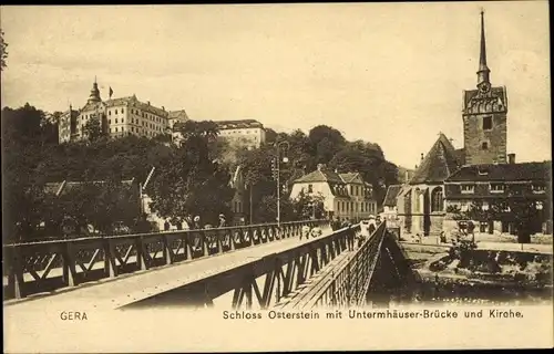 Ak Untermhaus Gera in Thüringen, Schloss Osterstein, Brücke, Kirche