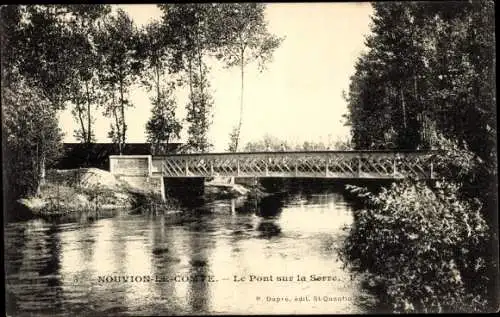 Ak Nouvion le Comte Aisne, Pont sur la Serre