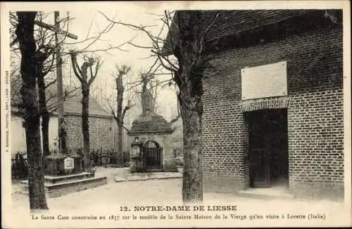 Ak Liesse Notre Dame Aisne, La Santa Casa