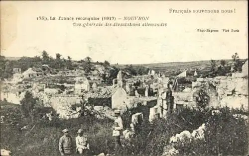 Ak Nouvron Aisne, Frankreich zurückerobert, Gesamtansicht der deutschen Verwüstungen