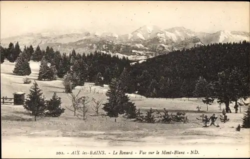 Ak Aix les Bains Savoie, Le Revard, Blick auf den Mont-Blanc