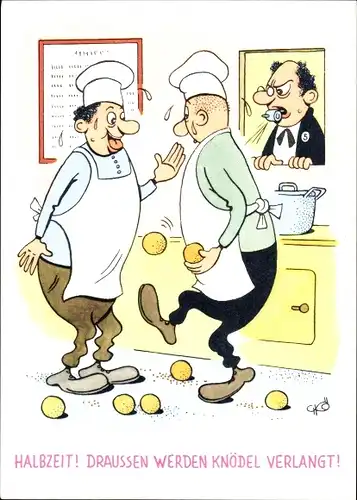 Künstler Ak Fußballspiel, Köche, Schiedsrichter, Halbzeit, Draußen werden Knödel verlangt