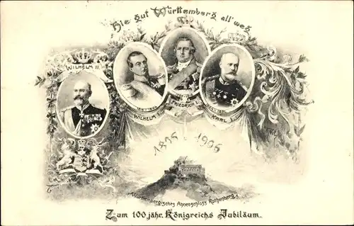 Ak Rotenberg Stuttgart, Burg Wirtemberg, Württembergisches Ahnenschloss, Wilhelm II, Friedrich I