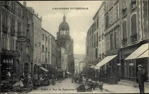 Ak Riom Puy de Dôme, Rue du Commerce