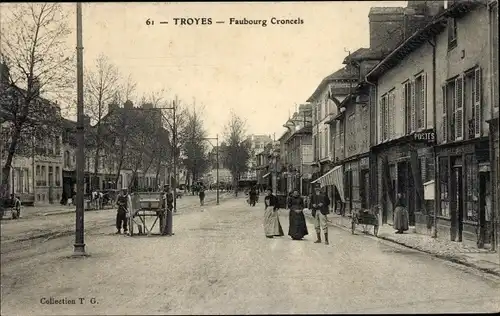 Ak Troyes-Aube, Faubourg Croncels