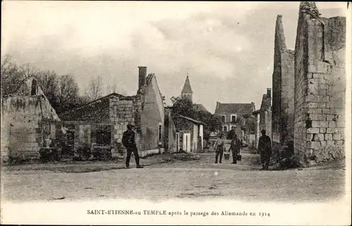 Ak Saint Étienne au Temple Marne, apres le passage des Allemands en 1914