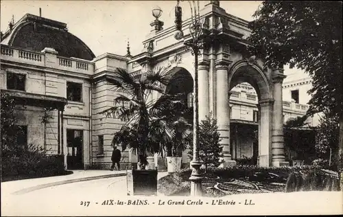 Ak Aix les Bains Savoie, der Grand Cercle, der Eingang