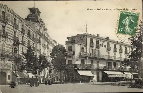 Ak Vichy Allier, La Place Victor Hugo, Grand Hotel de Milan